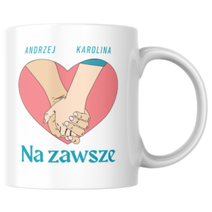 kubek personalizowany na zawsze (kopia)